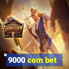 9000 com bet